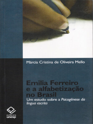 cover image of Emilia Ferreiro e a alfabetização